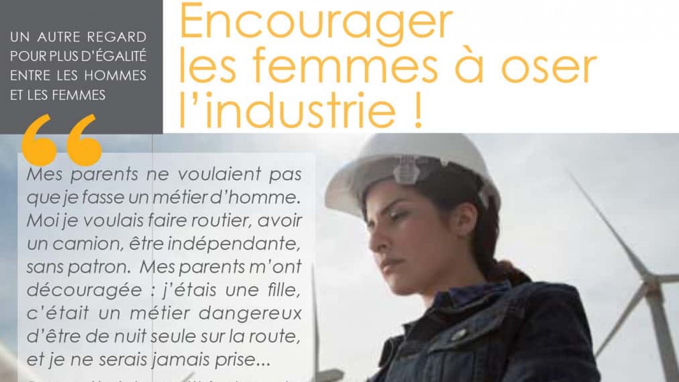 Egalité hommes/femmes - Encourager les femmes à oser l'industrie