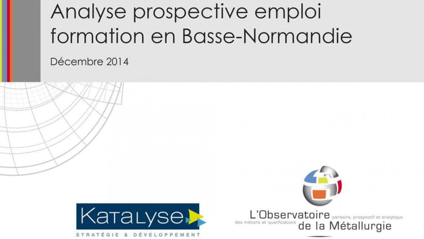 Analyse prospective emploi formation en Basse-Normandie