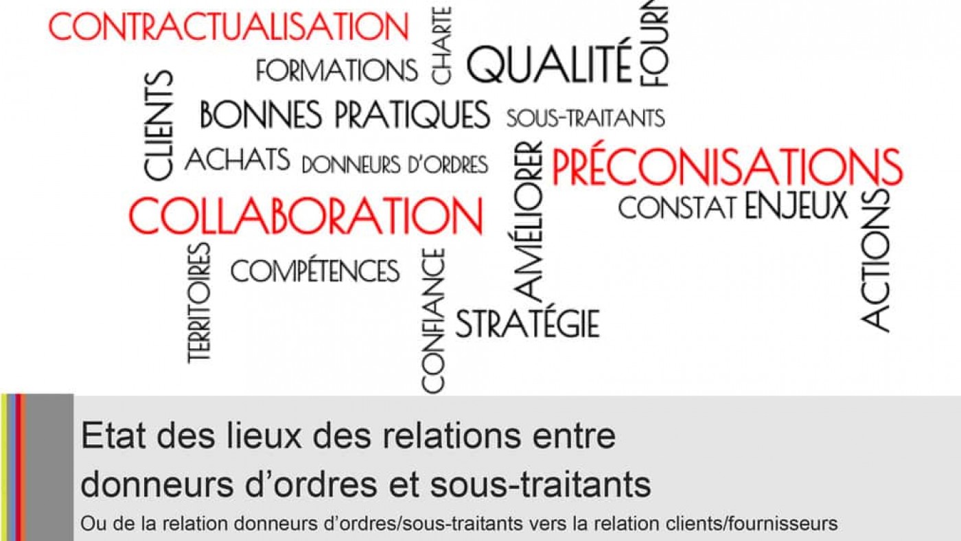 Etat des lieux des relations entre donneurs d'ordres et sous-traitants